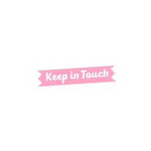 Keep In Touch