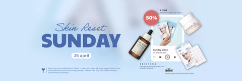 Skin Reset Sunday 50% den 26 april 2026
